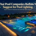 What Pool Companies in Buffalo NY Suggest for Pool Lighting